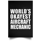 World's Okayest Aircraft Mechanic - Poster Portrait