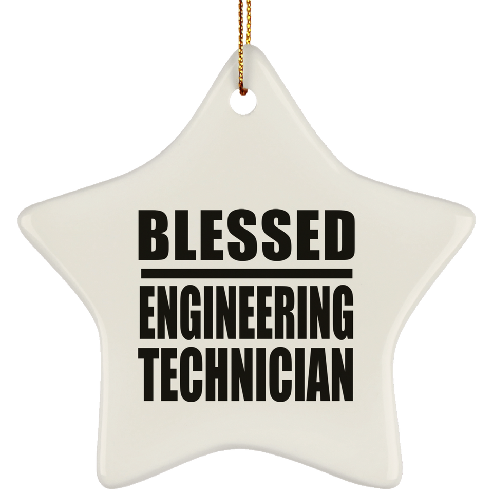 Blessed Engineering Technician - Star Ornament