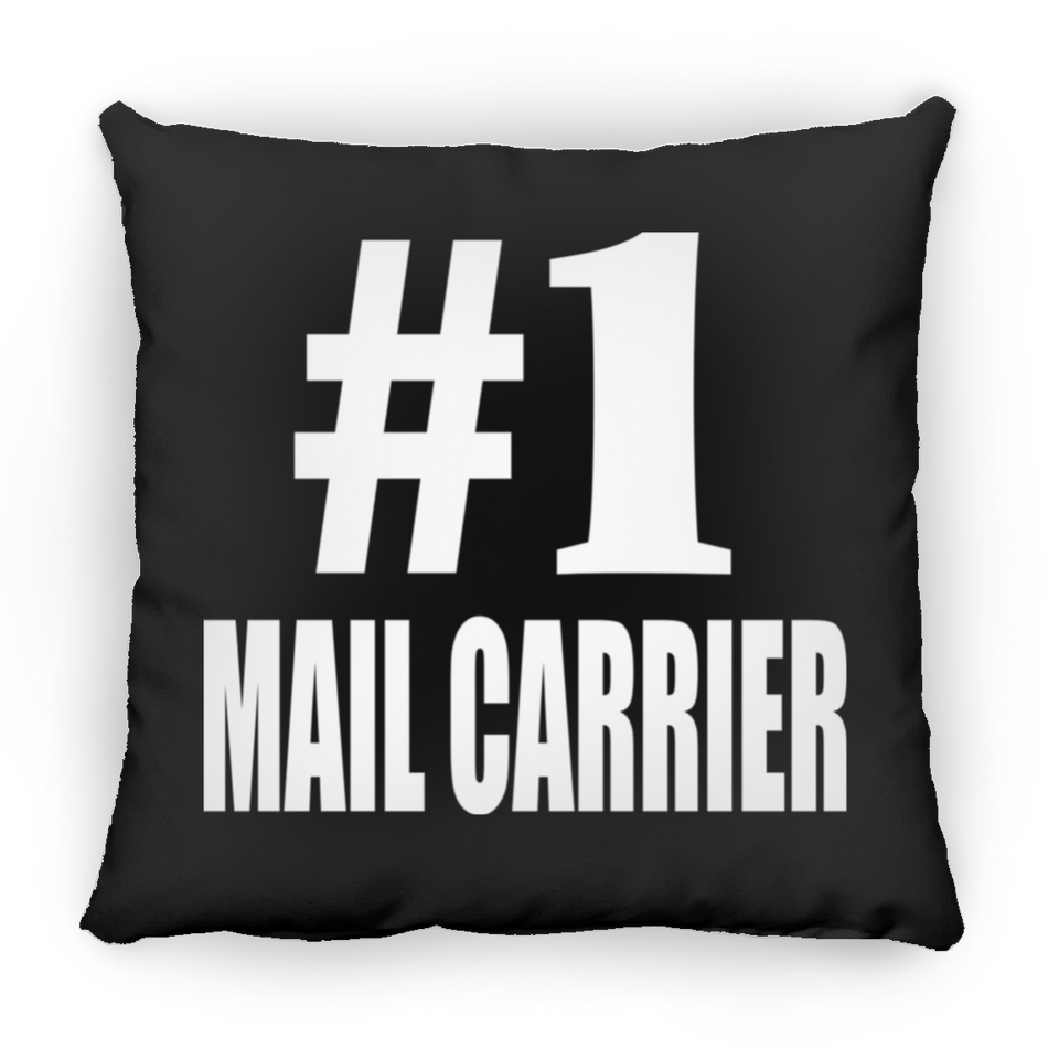 Number One #1 Mail Carrier - Throw Pillow Black