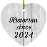 Historian Since 2024 - Heart Ornament F