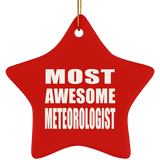 Most Awesome Meteorologist - Star Ornament