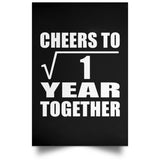 1st Anniversary Cheers To  Square Root of 1 Year Together - Poster Portrait