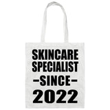 Skincare Specialist Since 2022 - Tote Bag White