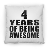 4th Birthday 4 Years Of Being Awesome - Throw Pillow