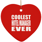 Coolest Hotel Manager Ever - Heart Ornament