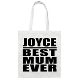 Joyce Best Mum Ever - Tote Bag White