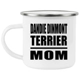 Dandie Dinmont Terrier Mom - 12oz Camping Mug