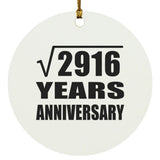 54th Anniversary Square Root of 2916 Years Anniversary - Circle Ornament