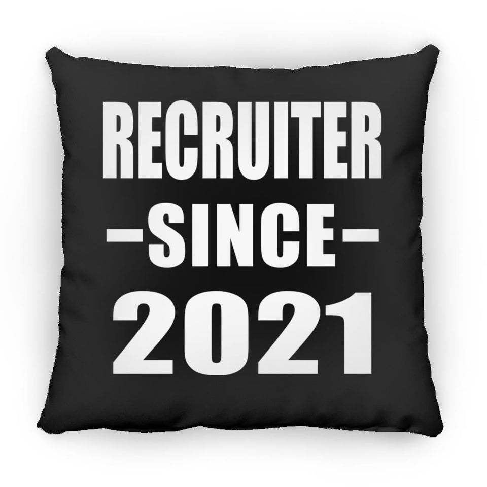 Recruiter Since 2021 - Throw Pillow Black