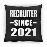 Recruiter Since 2021 - Throw Pillow Black