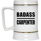 Badass Carpenter - Beer Stein