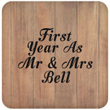 First Year As Mr & Mrs Bell - Drink Coaster C