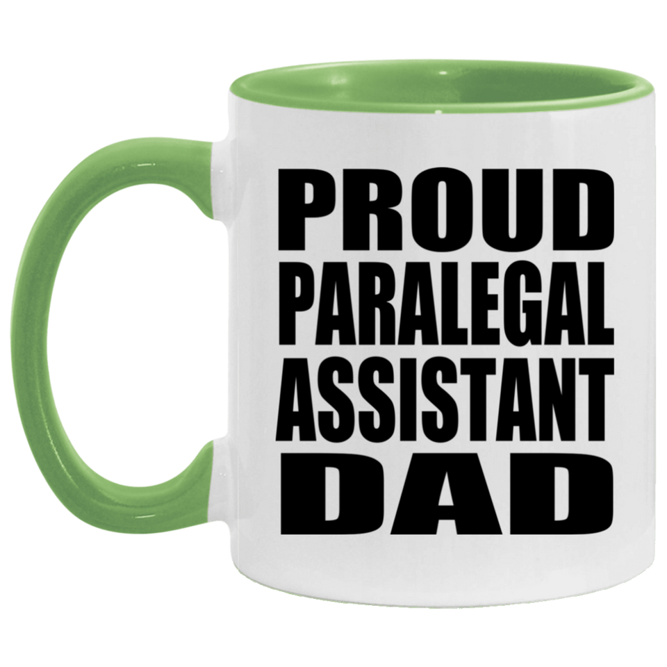 Proud Paralegal Assistant Dad - 11oz Accent Mug Green