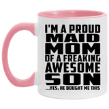 Proud Maid Mom Of Awesome Son - 11oz Accent Mug Pink