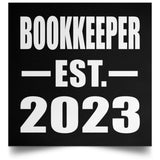 Bookkeeper Established EST. 2023 - Poster Square