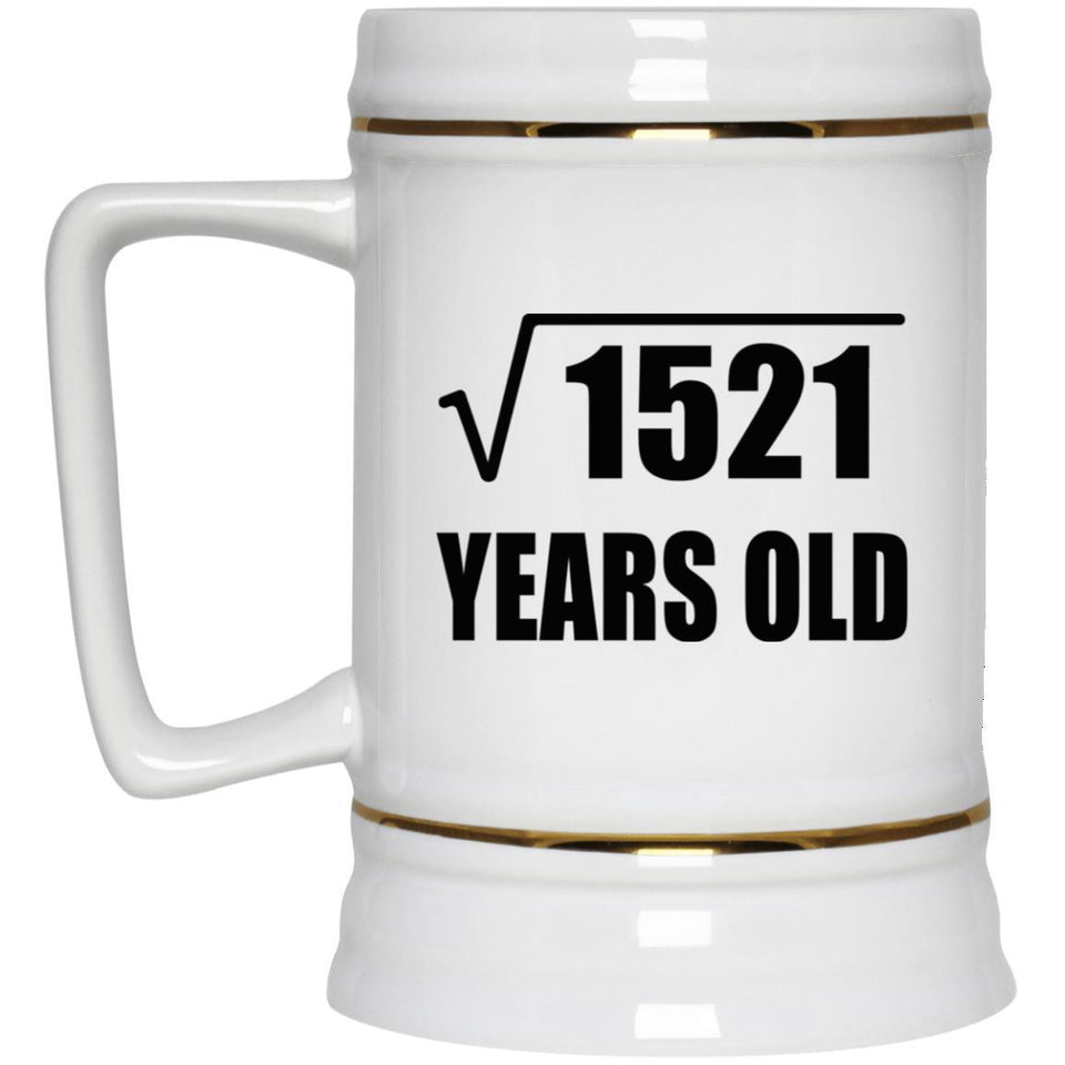 39th Birthday Square Root of 1521 Years Old - Beer Stein