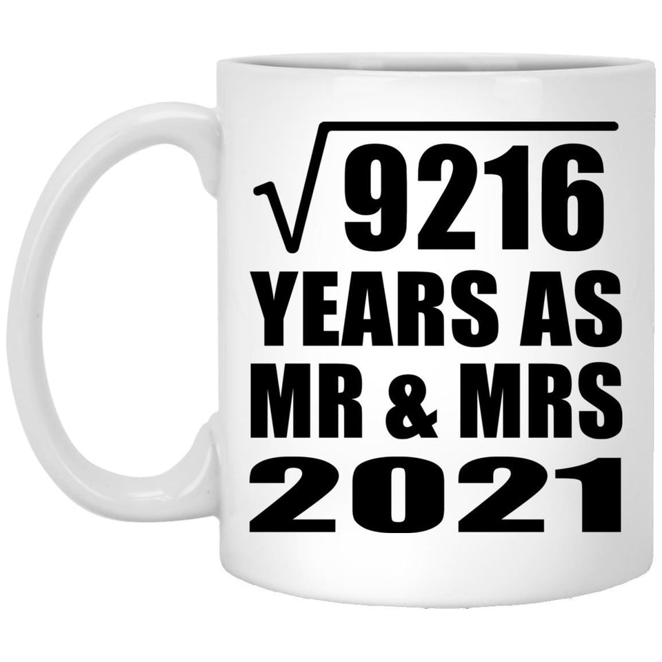 96th Anniversary Square Root of 9216 Years As Mr & Mrs 2021 - 11oz Coffee Mug