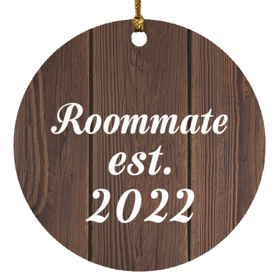 Roommate Established EST. 2022 - Circle Ornament D