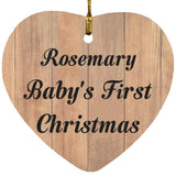 Rosemary Baby's First Christmas - Heart Ornament C