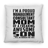 Proud Management Consultant Mom Of Awesome Son - Throw Pillow