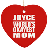 Joyce World's Okayest Mom - Heart Ornament
