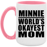 Minnie World's Okayest Mom - 15oz Accent Mug Pink