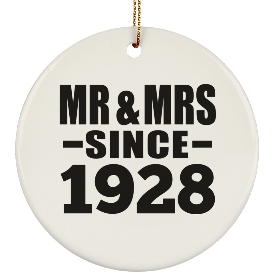 96th Anniversary Mr & Mrs Since 1928 - Circle Ornament