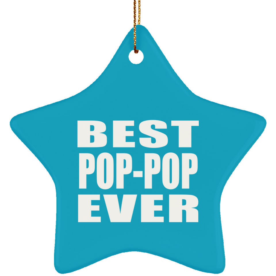 Best Pop-Pop Ever - Star Ornament