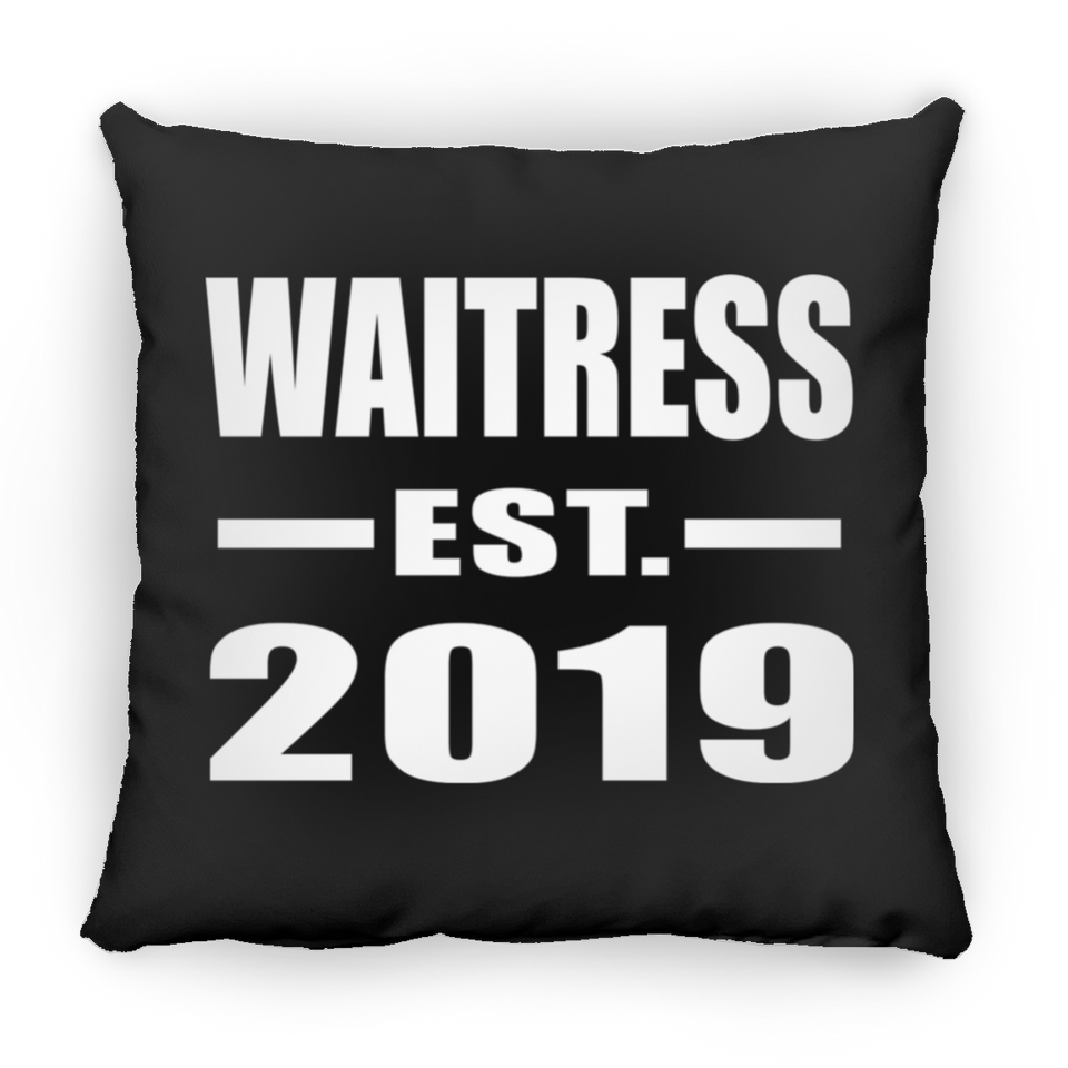 Waitress Established EST. 2019 - Throw Pillow Black