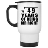 7th Anniversary Square Root of 49 Years of Being Mr Right - White Travel Mug