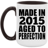 9th Birthday Made In 2015 Aged to Perfection - 15oz Accent Mug Black