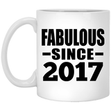 7th Birthday Fabulous Since 2017 - 11 Oz Coffee Mug