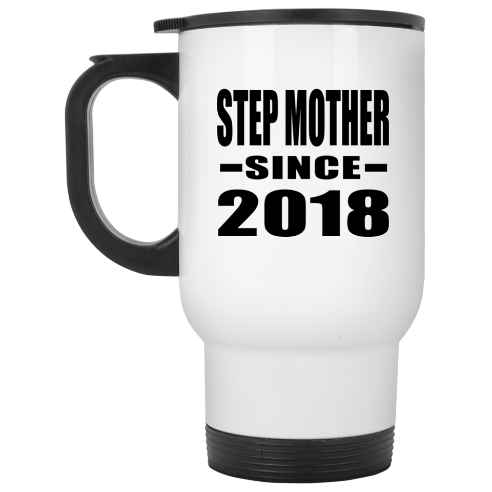 Step Mother Since 2018 - White Travel Mug