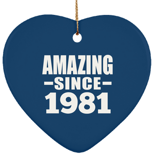 43rd Birthday Amazing Since 1981 - Heart Ornament