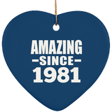 43rd Birthday Amazing Since 1981 - Heart Ornament