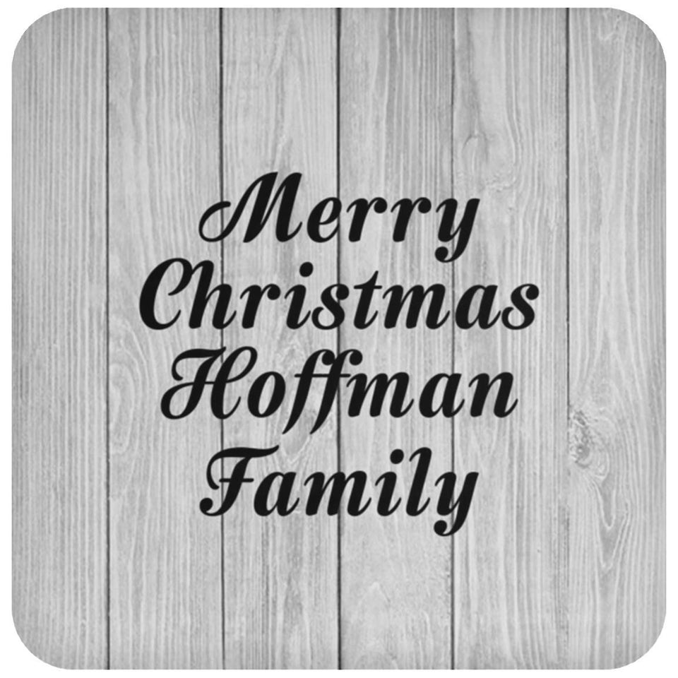 Merry Christmas Hoffman Family - Drink Coaster F