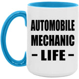 Automobile Mechanic Life - 15oz Accent Mug Blue