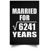 79th Anniversary Married For Square Root of 6241 Years - Poster Portrait