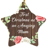 First Christmas As an Amazing Mum - Star Ornament A