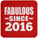 8th Birthday Fabulous Since 2016 - Drink Coaster