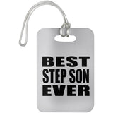 Best Step Son Ever - Luggage Bag Tag