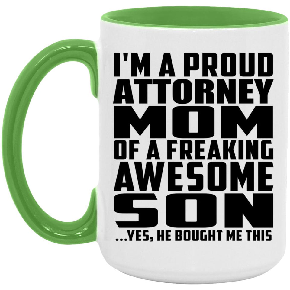 Proud Attorney Mom Of Awesome Son - 15oz Accent Mug Green