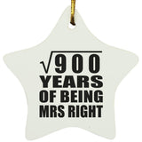 30th Anniversary Square Root of 900 Years of Being Mrs Right - Star Ornament