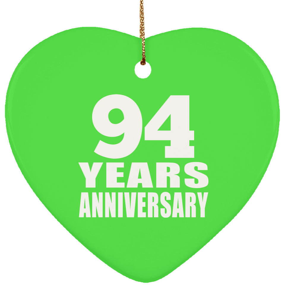 94th Anniversary 94 Years - Heart Ornament