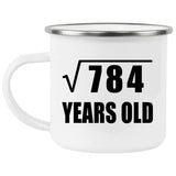 28th Birthday Square Root of 784 Years Old - 12oz Camping Mug