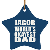 Jacob World's Okayest Dad - Star Ornament