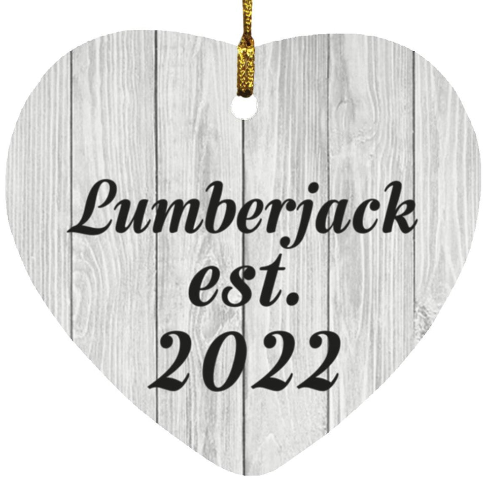 Lumberjack Established Est. 2022 - Heart Ornament F