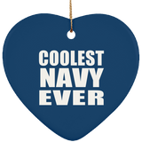 Coolest Navy Ever - Heart Ornament