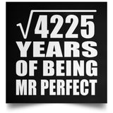 65th Anniversary Square Root of 4225 Years of Mr Perfect - Poster Square