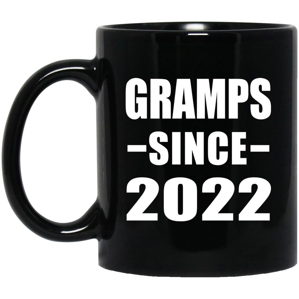 Gramps Since 2022 - 11oz Coffee Mug Black